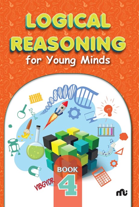 Logical Reasoning For Young Minds Level 4